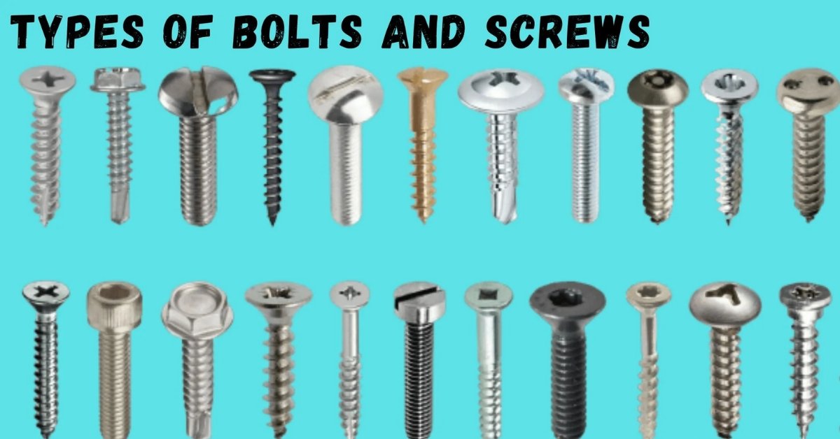 Types of Bolts